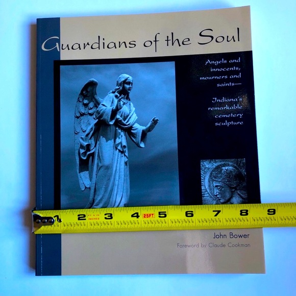 Guardians of the Soul Indiana’s Cemetery Sculptures NEW Coffe Table Book - Picture 7 of 14